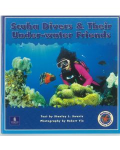 Marine Life : Scuba Divers & Their Under-water Friends