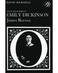Selected Poems of Emily Dickinson (James Reeves Edition) [Out of Print]