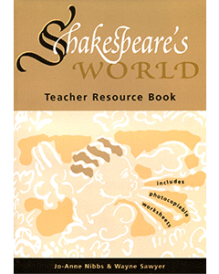 Shakespeare's World Teacher Resource Book
