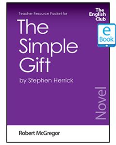 The Simple Gift: English Club Teacher Resource Packet ebook