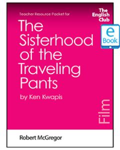 The Sisterhood of the Traveling Pants: English Club Teacher Resource Packet ebook