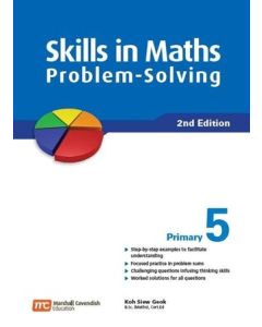 Skills in Maths Problem-Solving Primary 5 2nd Edition