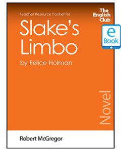 Slake's Limbo: English Club Teacher Resource Packet ebook
