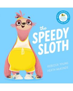 The Speedy Sloth (Hardback)