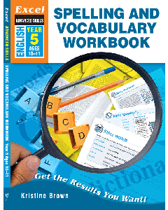 Excel Advanced Skills: Spelling and Vocabulary Workbook Year 5