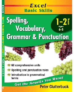 Excel Basic Skills: Spelling, Vocabulary, Grammar and Punctuation Years 1-2