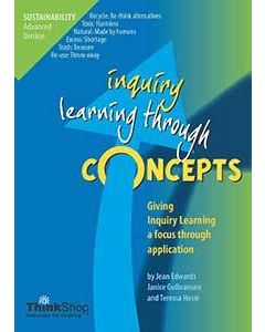 Sustainability Advanced Version (Yrs 6-12) - Inquiry Learning Through Concepts