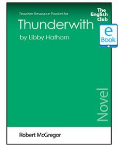 Thunderwith: English Club Teacher Resource Packet ebook