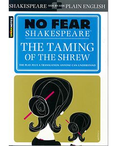 Taming of the Shrew: No Fear Shakespeare