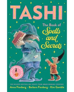 The Book of Spells and Secrets: Tashi Collection 4