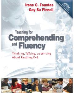 Teaching for Comprehending and Fluency 2E