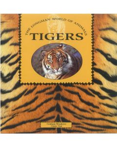 World of Animals : Tigers