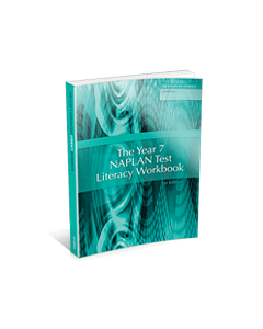 The Year 7 NAPLAN Test Literacy Workbook