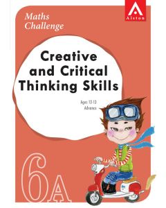 Maths Challenge Creative and Critical Thinking Skills 6A Advanced