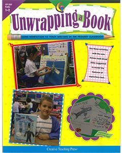 Unwrapping a Book: Using Non Fiction To Teach Writing in the Classroom (Years 1 to 2)