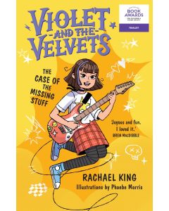 Violet and the Velvets: The Case of the Missing Stuff
