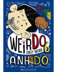 WeirDo 6: Crazy Weird!