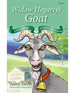 Widow Hegarty's Goat and Other Unlikely Escapades