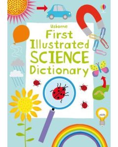 First Illustrated Science Dictionary