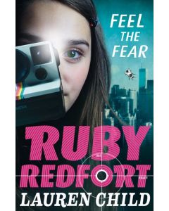 Ruby Redfort #4 Feel the Fear