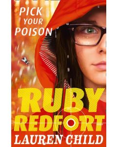 Ruby Redfort #5 Pick Your Poison