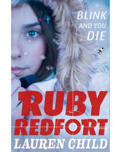 Ruby Redfort #6 Blink and You Die