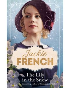 The Lily in the Snow (Miss Lily, #3)
