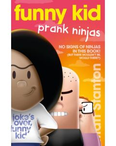 Funny Kid Prank Ninjas (Funny Kid, #10)