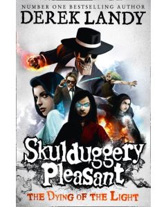 Skulduggery Pleasant #9: The Dying of the Light