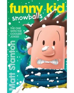 Funny Kid Snowballs (Funny Kid, #12)