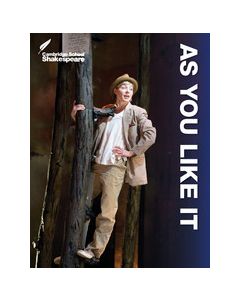 As You Like It Cambridge School Shakespeare 3rd edition
