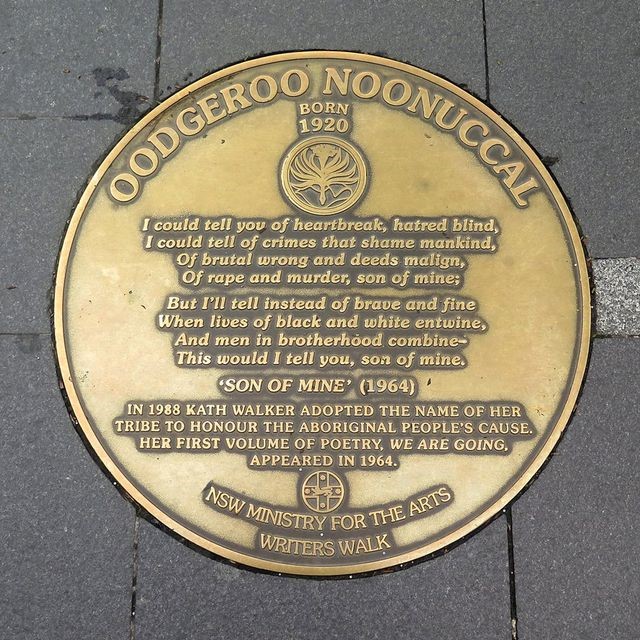 Photo of the commemorative plaque dedicated to Oodgeroo Noonuccal authorised by the NSW Ministry for the Arts. It quotes her poem 'Son of Mine'