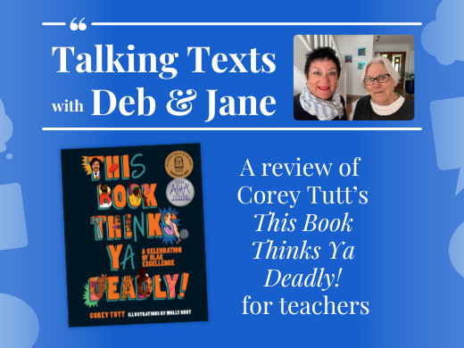 Corey Tutt's "This Book Thinks Ya Deadly!" teachers' review - Talking Texts with Deb & Jane #50