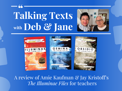 Amie Kaufman & Jay Kristoff's "The Illuminae Files" teachers' review - Talking Texts with Deb & Jane #55